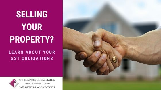 Selling Your property_GST obligations