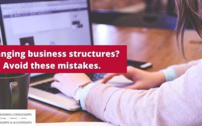Avoid these mistakes when changing from one business structure to another