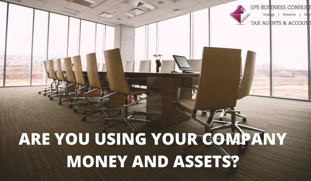 Are You Using Your Company Money And Assets?